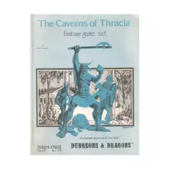 Модуль Caverns of Thracia (1st Printing), Dungeons & Dragons Fantasy Modules (A - C) (Judges Guild)