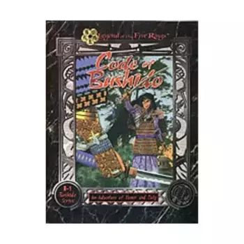 Модуль Code of Bushido, Legend of the Five Rings (1st-2nd Edition)