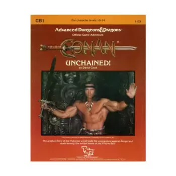 Модуль Conan - Unchained!, Advanced Dungeons & Dragons (1st Edition) - Modules & Adventures