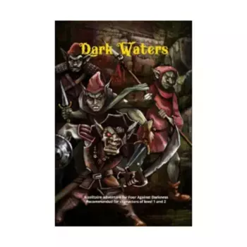Модуль Dark Waters, Four Against Darkness