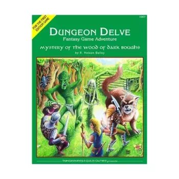 Модуль Dungeon Delve #5 - Mystery of the Wood of Dark Boughs, Dungeon Delve - Fantasy Game Adventures