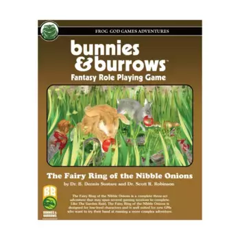 Модуль Fairy Ring of the Nibble Onions, Bunnies and Burrows (Frog God Games)