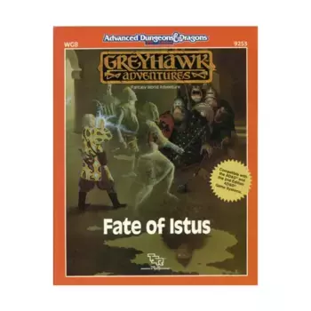 Модуль Fate of Istus, Greyhawk (TSR)