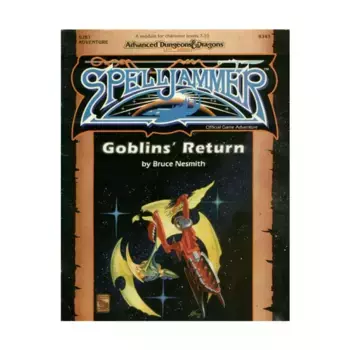 Модуль Goblin's Return, Spelljammer