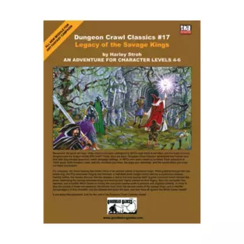Модуль Legacy of the Savage Kings (1st Printing), Dungeon Crawl Classics - #16-30 (d20)