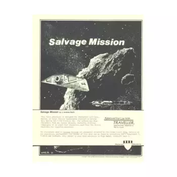 Модуль Salvage Mission, Traveller (Marischal Adventures)