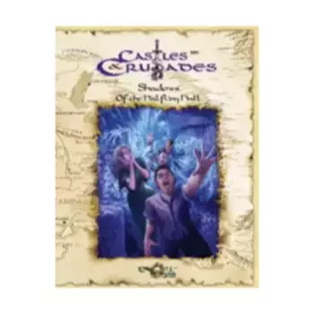 Модуль Shadows of the Halfling Hall (1st Printing), Castles & Crusades - Modules & Adventures (Troll Lord Games)