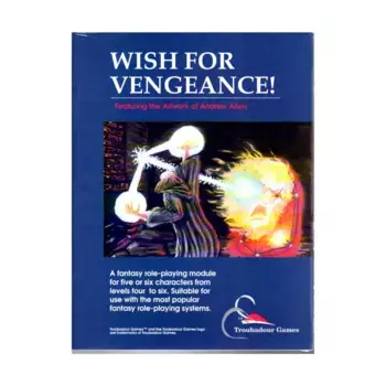 Модуль Wish for Vengeance!, Wish for Vengence!