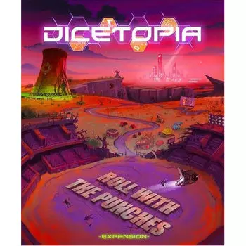 Настольная игра Dicetopia: Roll With The Punches Expansion All Or None Games