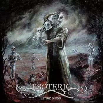 Виниловая пластинка Esoteric - A Pyrrhic Existence