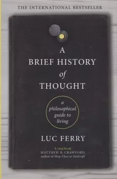 A Brief History of Thought