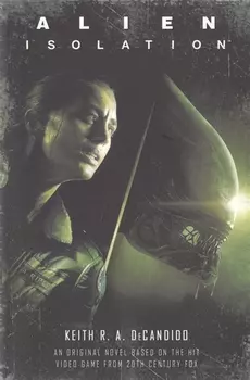 Alien. Isolation