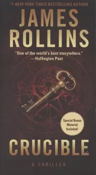 Crucible. A Thriller