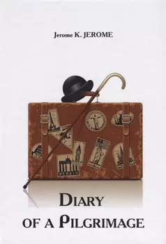 Diary of a Pilgrimage