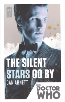 Doctor Who Silent Stars Go By