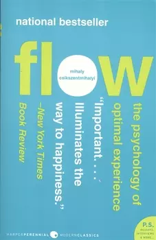 Flow The Psychology of Optimal Experience