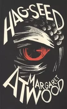 Hag-Seed The Tempest Retold