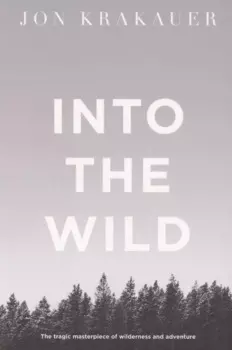 Into the Wild / В диких условиях (На английском языке)