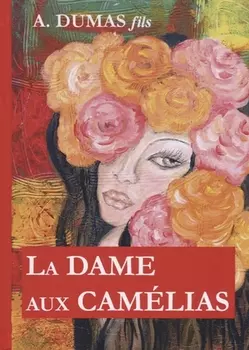 La Dame aux Camelias