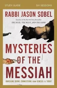 Mysteries of the messiah