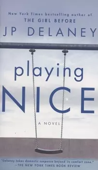 Playing Nice