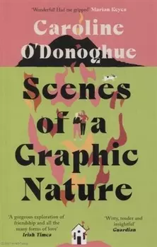 Scenes of a Graphic Nature