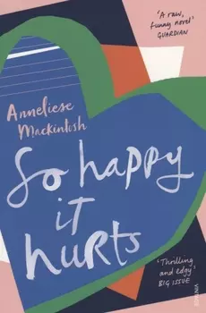 So Happy It Hurts