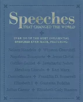 Speeches That Changed the World