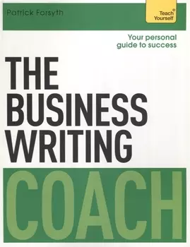 The Business Writing Coach Teach Yourself