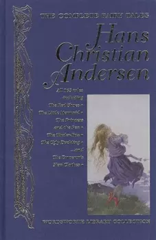 The Complete Fairy Tales Hans Christian Andersen