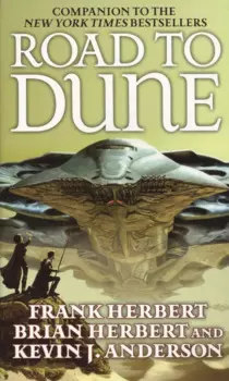 The Road to Dune