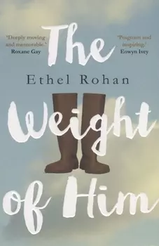 The Weight of Him (м) Rohan