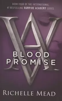 Vampire Academy Book 4 Blood Promise