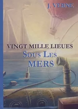 Vingt Mille Lieues Sous Les Mers