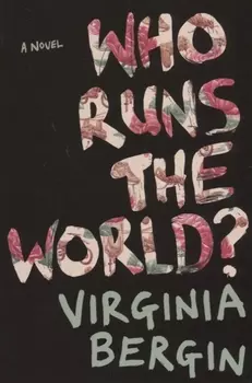 Who Runs the World?