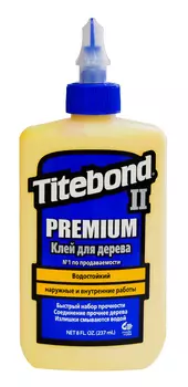 Клей Titebond II Premium столярный влагостойкий 237мл