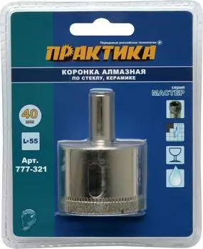 Коронка алмазная Практика Мастер по стеклу и керамике 40 мм,1шт