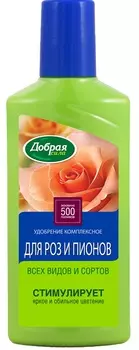 Удобрение Добрая Сила для роз 250 мл