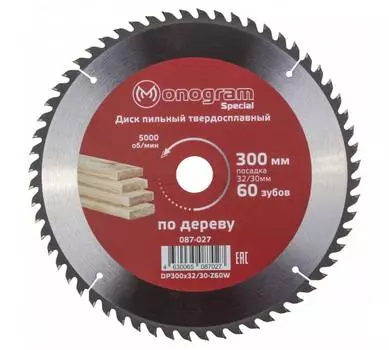 Пильный диск MONOGRAM SPECIAL, 300мм x 32/30 по дереву, чистый рез, 60T, 1шт. (087-027)