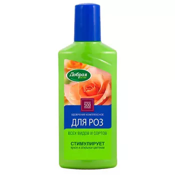 Удобрение жидкое добрая сила для роз и пионов 250 мл