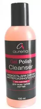 AURELIA Жидкость для снятия дисперсионного слоя без ацетона / Gel Polish Cleanser GELLAK 100 мл