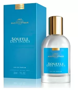 COMPTOIR SUD PACIFIQUE Вода парфюмированная Дыхание Индии / LES EAUX DE VOYAGE 30 мл