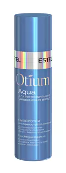 ESTEL PROFESSIONAL Сыворотка для волос Экспресс-увлажнение / OTIUM AQUA 100 мл