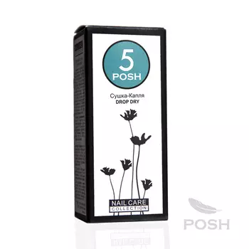 POSH Сушка-капля № 5 / DROP DRY 15 мл