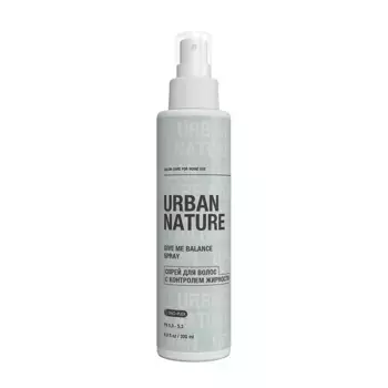URBAN NATURE Спрей для волос с контролем жирности / GIVE ME BALANCE SPRAY 200 мл