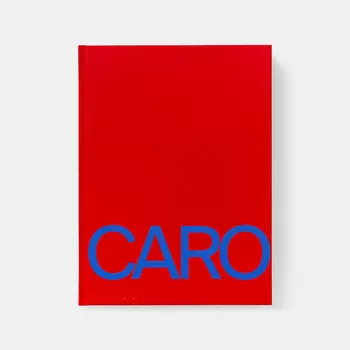 Anthony Caro Книга