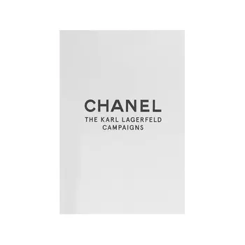 Chanel: The Karl Lagerfeld Campaigns Книга