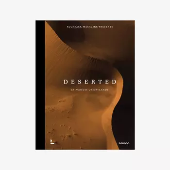 Deserted In Pursuit of Drylands Книга