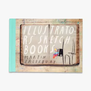Illustrators' Sketchbooks Книга