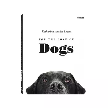 Книга For the Love of Dogs
